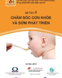 sổ tay 4: chăm sóc con khỏe và sớm phát triển