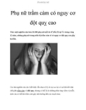 Phụ nữ trầm cảm có nguy cơ đột quỵ cao