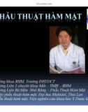 Bài giảng Phẫu thuật hàm mặt