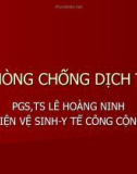 Bài giảng Phòng chống dịch tả - PGS. Ts Lê Hoàng Ninh