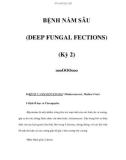 BỆNH NẤM SÂU (DEEP FUNGAL FECTIONS) (Kỳ 2)