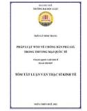 Tóm tắt Luận văn Thạc sĩ Luật kinh tế: Pháp luật WTO về chống bán phá giá trong thương mại quốc tế