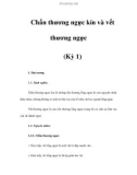 Chấn thương ngực kín và vết thương ngực (Kỳ 1)