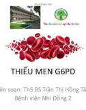 Bài giảng Thiếu men G6PD