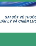 Bài giảng Sai sót về thuốc quản lý và chiến lược