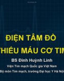 Điện tâm đồ thiếu máu cơ tim - BS. Đinh Huỳnh Linh