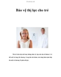 Bảo vệ thị lực cho trẻ