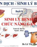 Bài giảng Miễn dịch - Sinh lý bệnh: Buổi 8 - ThS.BS Lê Thị Thu Hương