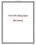 VACCIN chống bệnh tiểu đường