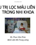 Bài giảng Điều trị lọc máu liên tục trong nhi khoa