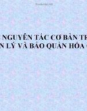 Bài giảng Các nguyên tắc cơ bản trong quản lý và bảo quản hóa chất