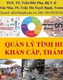 Bài giảng Quản lý tình huống khẩn cấp, thảm hoạ - PGS. TS. Trần Đắc Phu