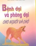 Bài giảng Bệnh dại và phòng dại cho người và chó (Phần 1)