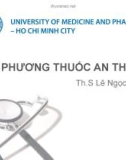 Bài giảng Phương thuốc an thần - Ths. Lê Ngọc Thanh