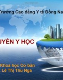 Bài giảng Di truyền y học: Chương 1 - ThS. Lê Thị Thu Nga