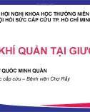 Bài giảng Mở khí quản tại giường - BS.CK1. Dư Quốc Minh Quân