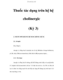 Thuốc tác dụng trên hệ cholinergic (Kỳ 3)