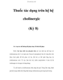 Thuốc tác dụng trên hệ cholinergic (Kỳ 8)