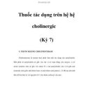 Thuốc tác dụng trên hệ cholinergic (Kỳ 7)