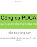 Bài giảng Công cụ PDCA – Công cụ giúp cải tiến chất lượng liên tục