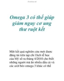 Omega 3 có thể giúp giảm nguy cơ ung thư ruột kết