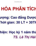 Bài giảng Hóa phân tích - TS. Lê Thị Hải Yến