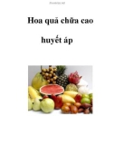 Hoa quả chữa cao huyết áp