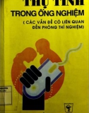 Các vấn đề có liên quan Thụ tinh trong ống nghiệm - Phần 1