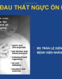 Bài giảng Cơn đau thắt ngực ổn định - BS. Trần Lệ Diễm Thúy