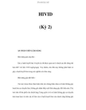 HIVID (Kỳ 2)