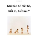 Khi nào bé biết bò, biết đi, biết nói ?