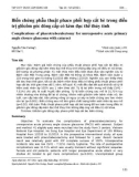 Biến chứng phẫu thuật phaco phối hợp cắt bè trong điều trị glôcôm góc đóng cấp có kèm đục thể thủy tinh