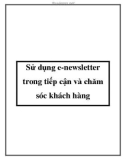 Sử dụng e-newsletter trong tiếp cận và chăm sóc khách hàng