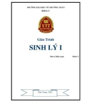 Giáo trình Sinh lý 1: Phần 1 - Trường ĐH Võ Trường Toản