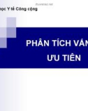 Bài giảng Lập kế hoạch y tế - Chương 5: Phân tích vấn đề ưu tiên