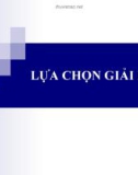 Bài giảng Lập kế hoạch y tế - Chương 8: Lựa chọn giải pháp