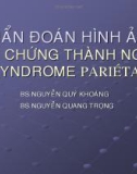 Chẩn đoán hình ảnh hội chứng thành ngực