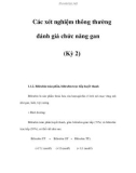 Các xét nghiệm thông thường đánh giá chức năng gan (Kỳ 2)