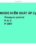 Bài giảng Chọn lựa và cài đặt thở máy (Phần 7)