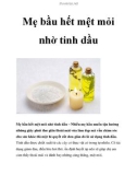 Mẹ bầu hết mệt mỏi nhờ tinh dầu