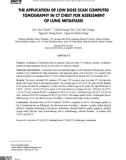 Áp dụng chụp cắt lớp vi tính liều thấp trong chụp cắt lớp vi tính lồng ngực đánh giá di căn phổi