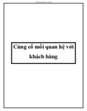 Củng cố mối quan hệ với khách hàng