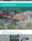 Ebook Fish parasites - A handbook of protocols for their isolation, culture and transmission: Part 1