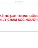 Bài giảng Lập kế hoạch trong công tác quản lý chăm sóc người bệnh