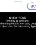 Bài giảng Trình bày ca lâm sàng: Nhiễm trùng hệ thần kinh trung ương trên bệnh nhân đái tháo đường Type 2