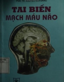 Triệu chứng Tai biến mạch máu não - Phần 1