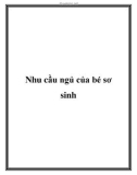 Nhu cầu ngủ của bé sơ sinh