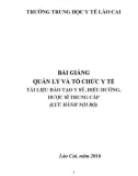 Giáo trình Quản lý và Tổ chức y tế - Trường Trung học Y tế Lào Cai