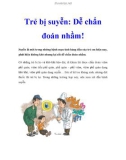 Trẻ bị suyễn Dễ chẩn đoán nhầm