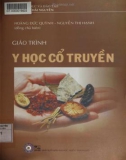 Giáo trình Y học cổ truyền: Phần 1